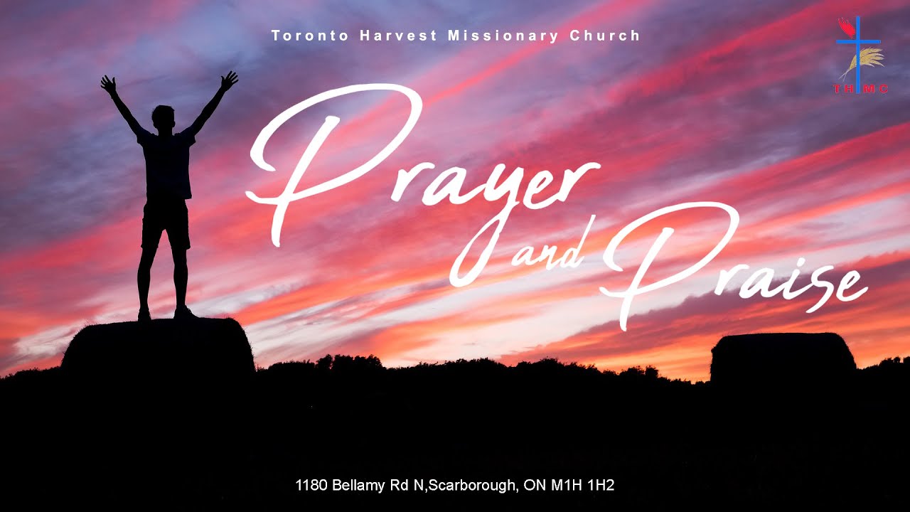 Prayer and Praise
